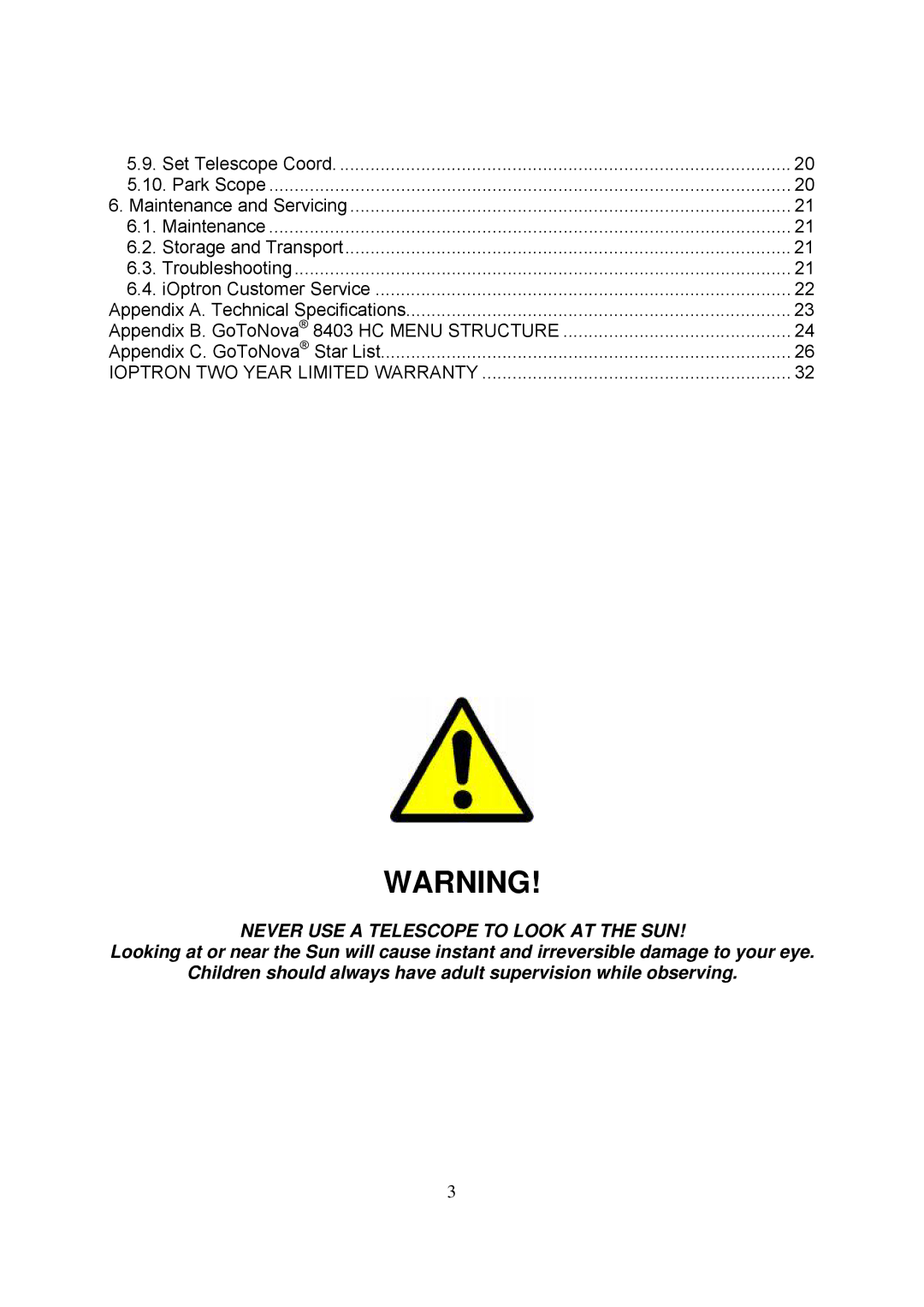 iOptron 8500, 8503, 8504, 8502 instruction manual Never USE a Telescope to Look AT the SUN 