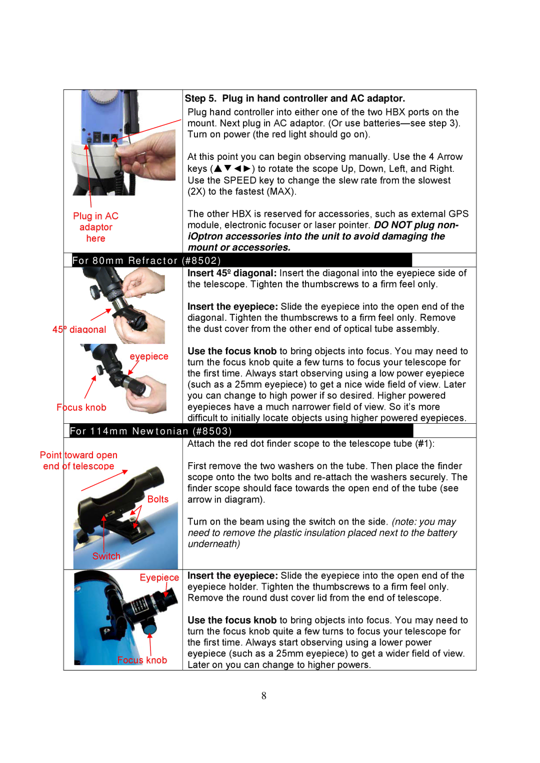 iOptron 8503, 8504, 8502, 8500 instruction manual IOptron accessories into the unit to avoid damaging, Mount or accessories 