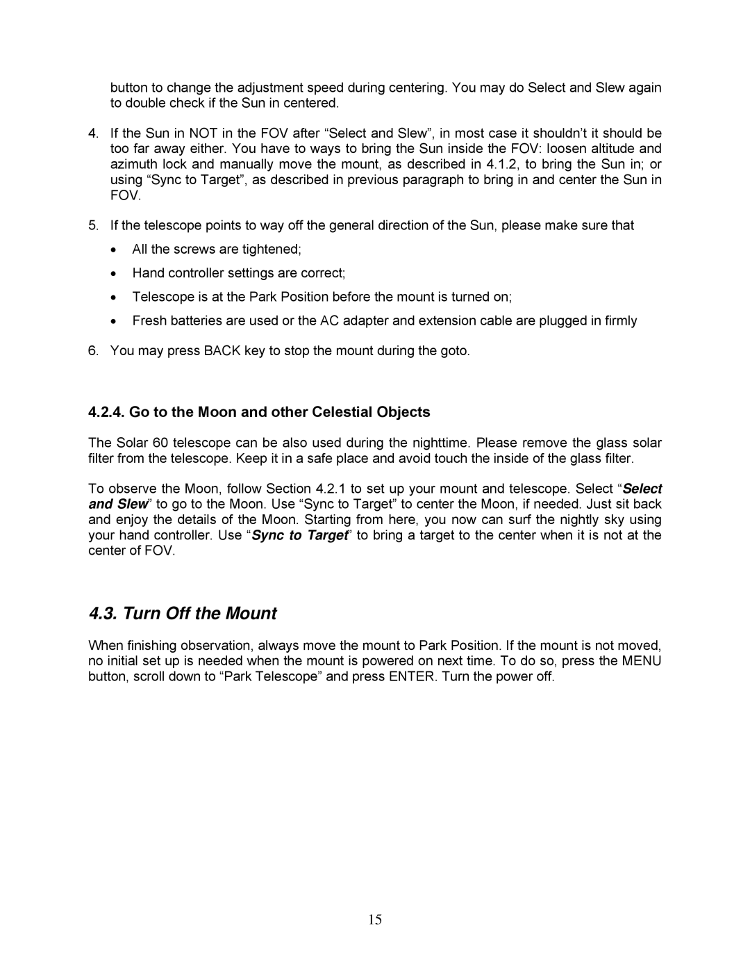 iOptron 8507, 8506 instruction manual Turn Off the Mount, Go to the Moon and other Celestial Objects 