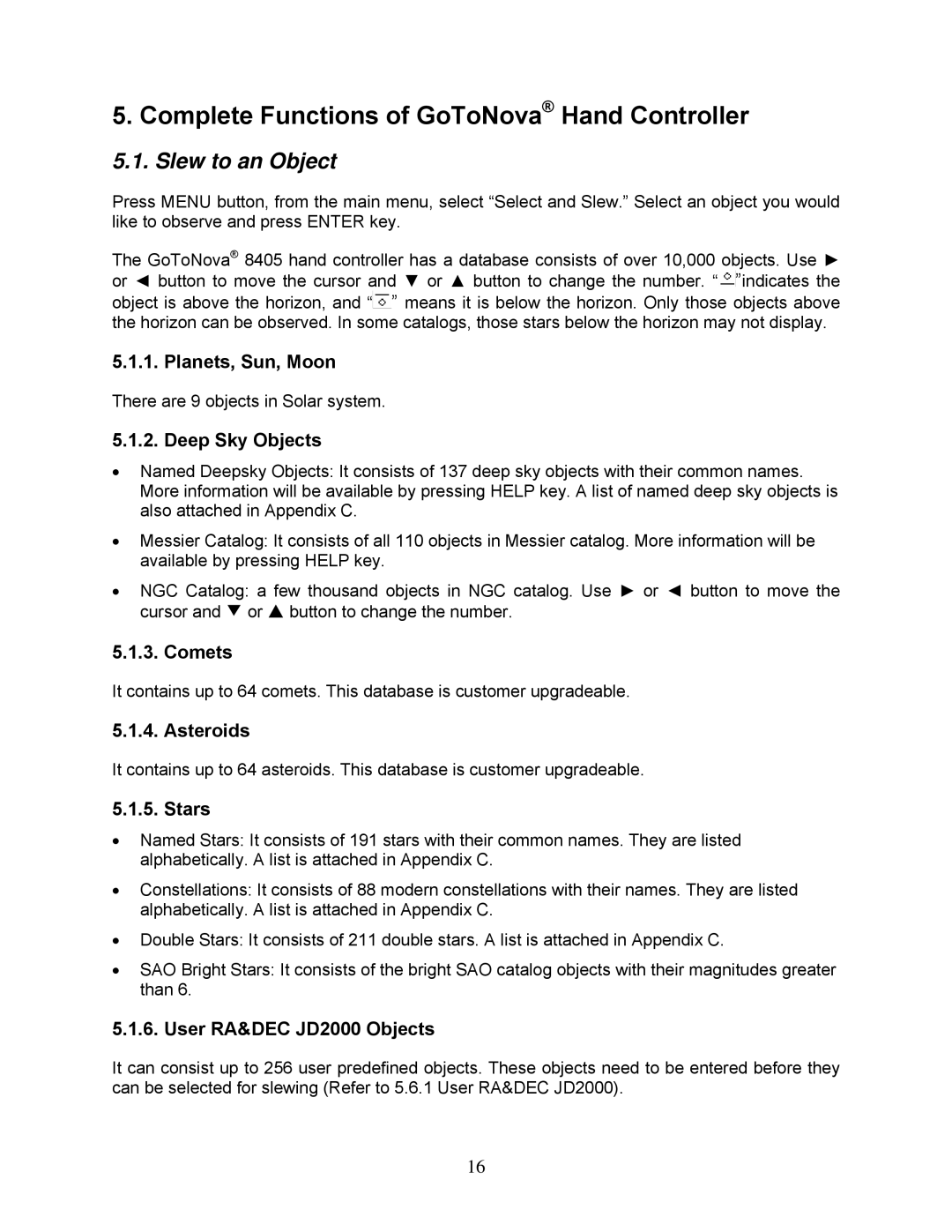 iOptron 8506, 8507 instruction manual Complete Functions of GoToNova Hand Controller, Slew to an Object 