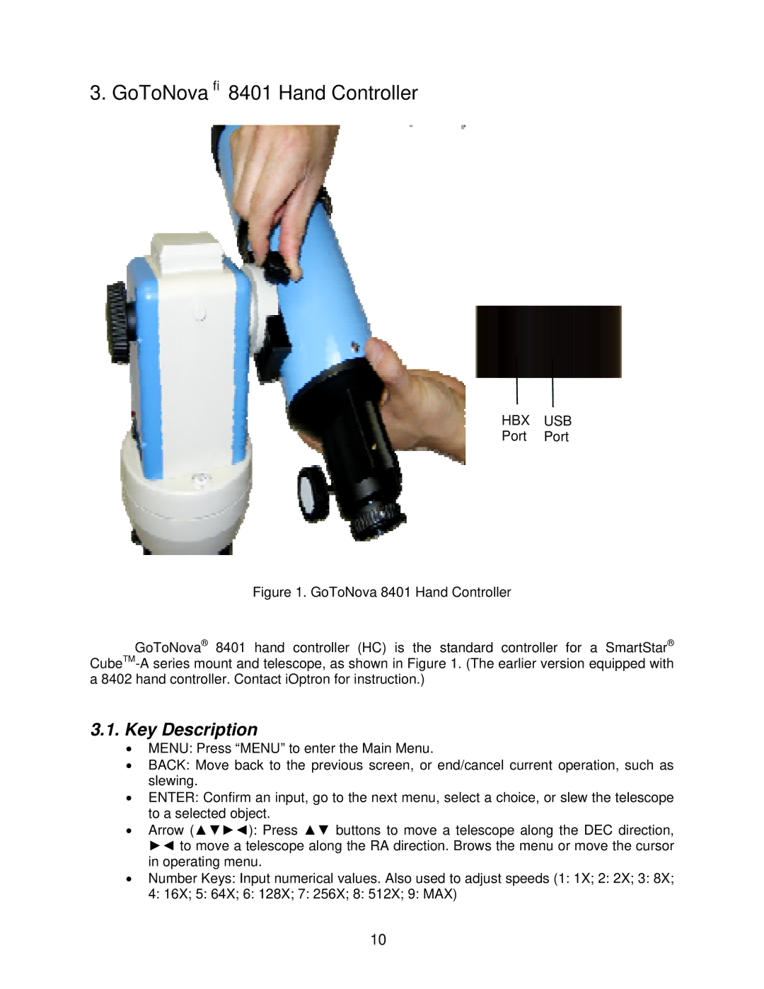 iOptron 8602, 8600, 8603 and 8604 instruction manual GoToNova 8401 Hand Controller, Key Description 