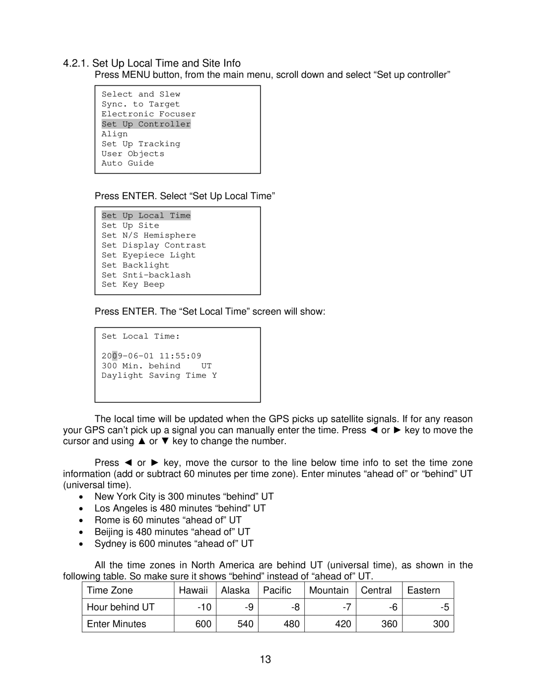 iOptron 8602, 8600, 8603 and 8604 instruction manual Set Up Local Time and Site Info, Press ENTER. Select Set Up Local Time 