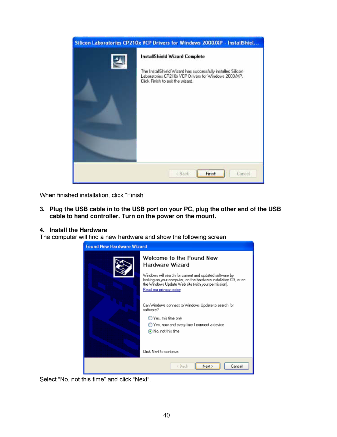 iOptron 8602, 8600, 8603 and 8604 instruction manual When finished installation, click Finish 