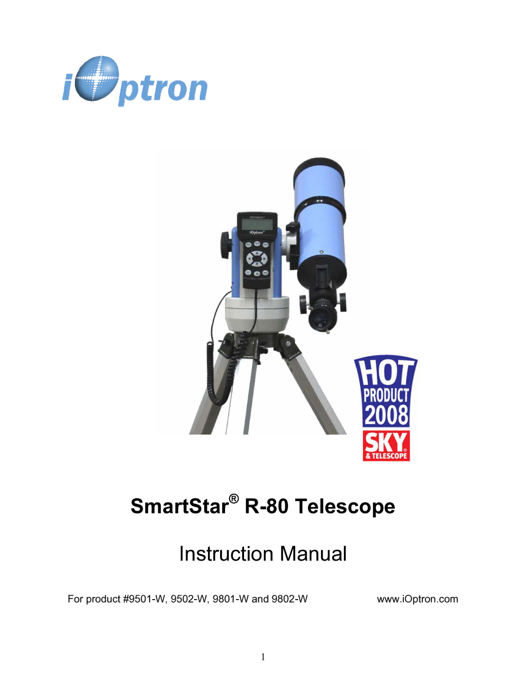 iOptron 9801-W, 9501-W, 9502-W, 9802-W instruction manual SmartStar R-80 Telescope 