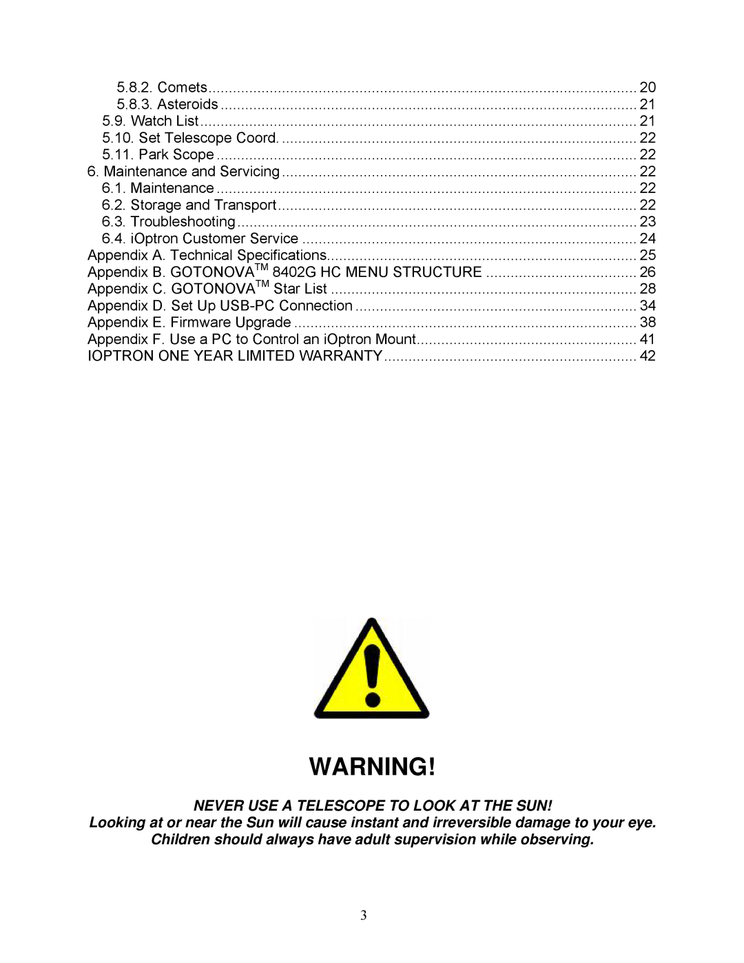 iOptron G-R80, G-MC90, G-N114 instruction manual Never USE a Telescope to Look AT the SUN 
