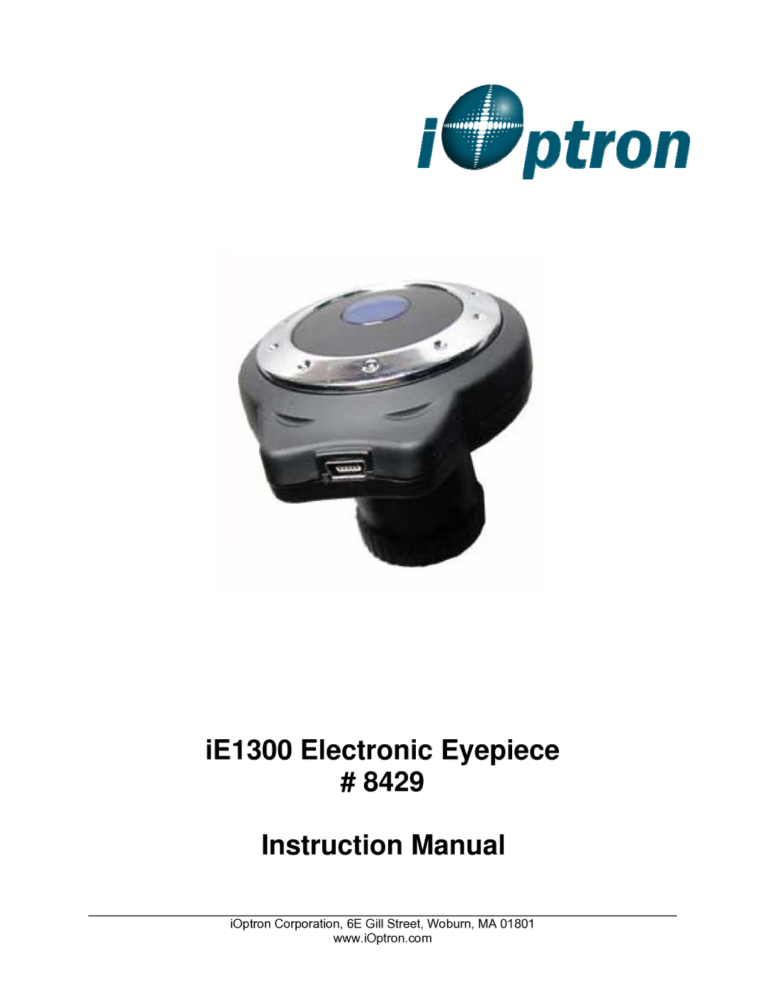 iOptron instruction manual IE1300 Electronic Eyepiece 