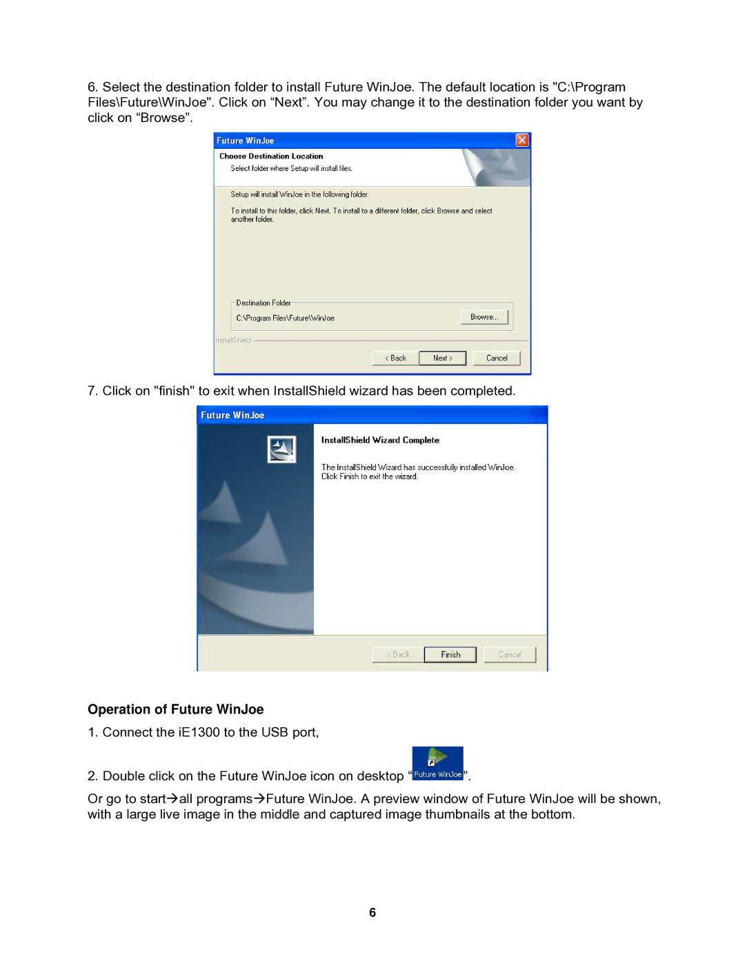 iOptron IE1300 instruction manual Operation of Future WinJoe 