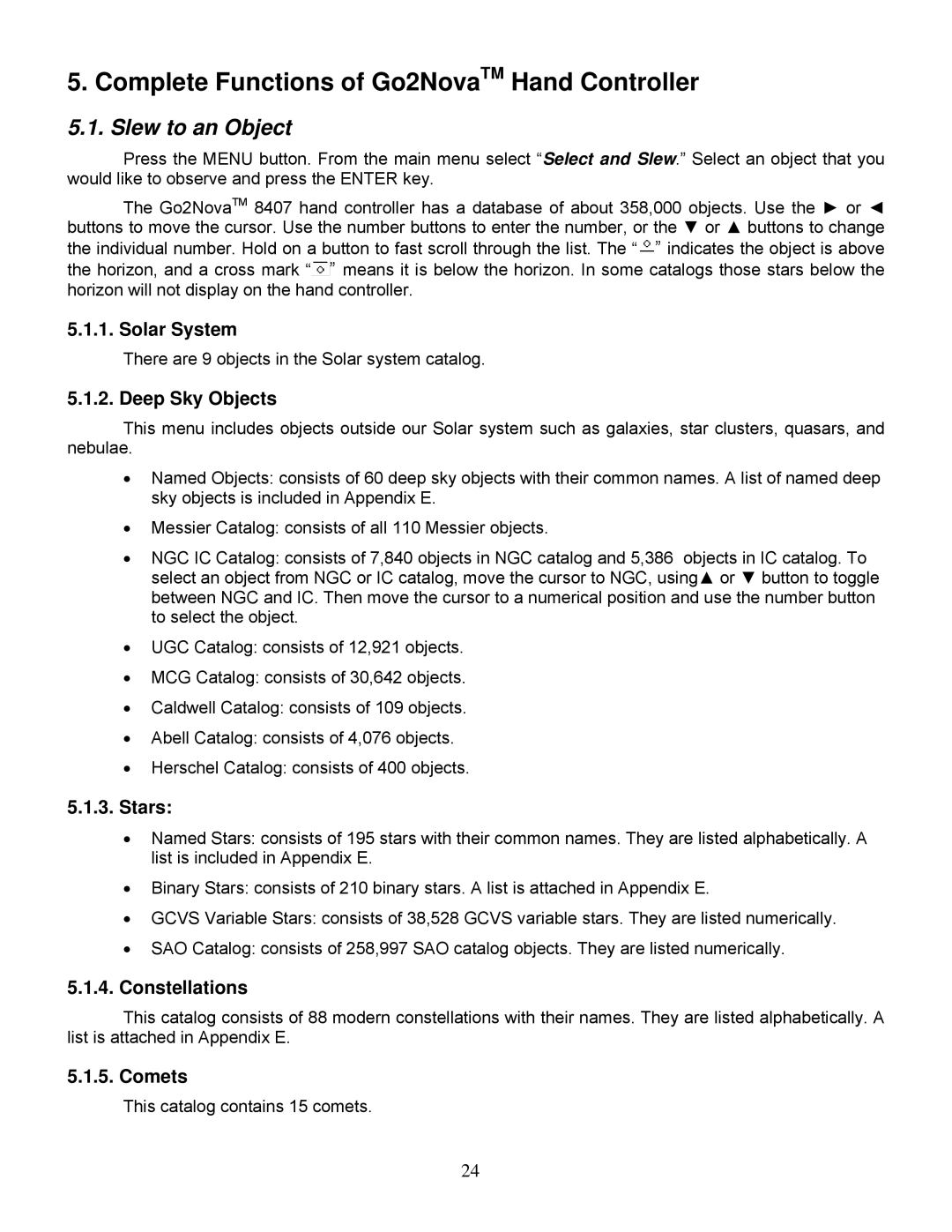 iOptron IEQ45TM instruction manual Complete Functions of Go2NovaTM Hand Controller, Slew to an Object 