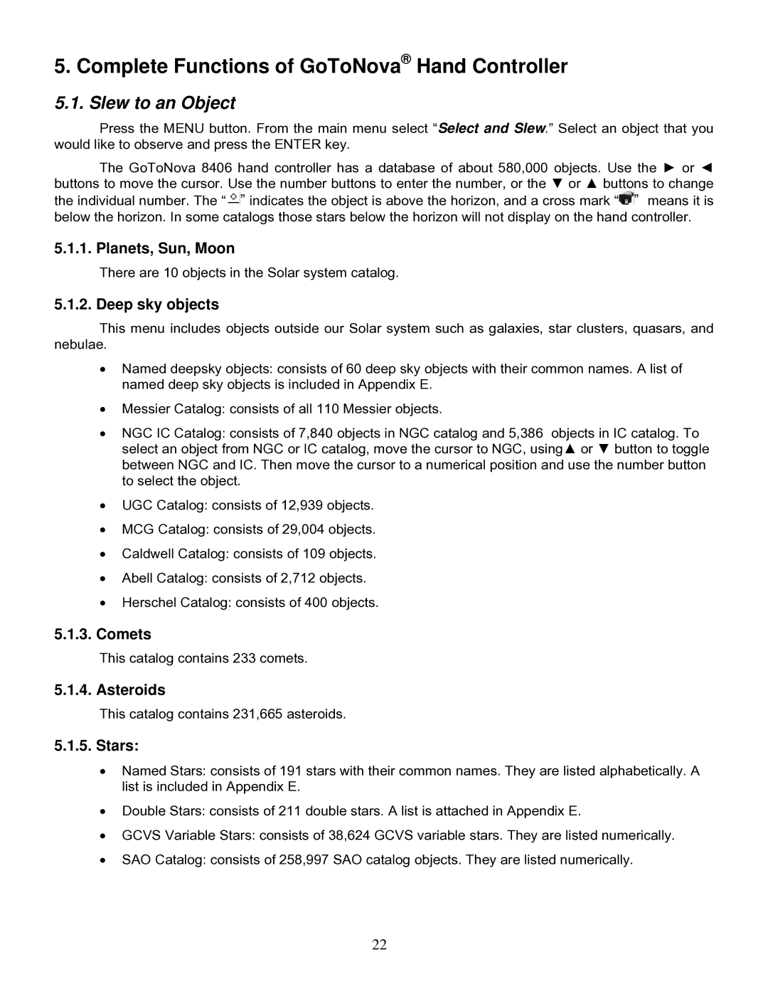 iOptron IEQ75-GTTM instruction manual Complete Functions of GoToNova Hand Controller, Slew to an Object 