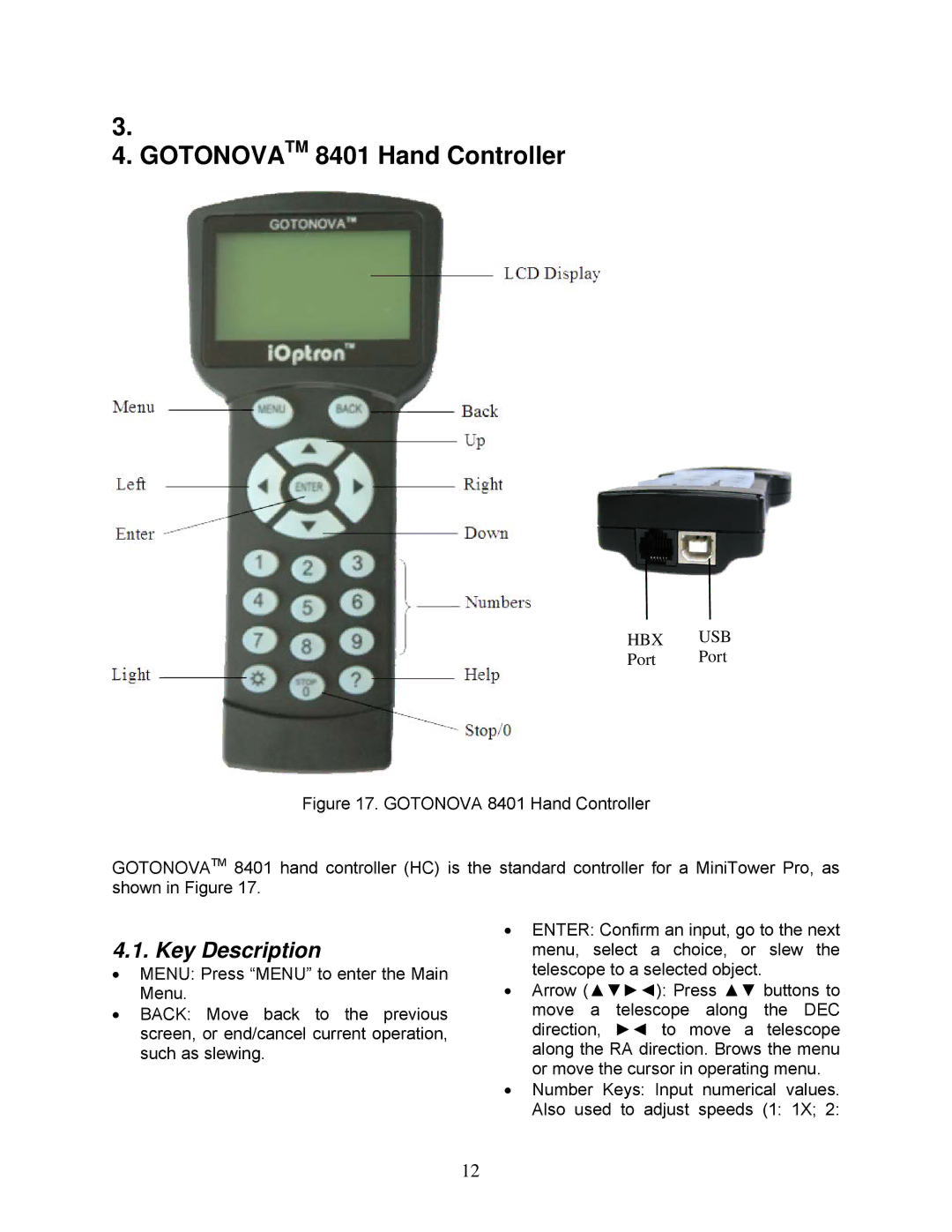 iOptron MiniTower Pro instruction manual Gotonovatm 8401 Hand Controller, Key Description 