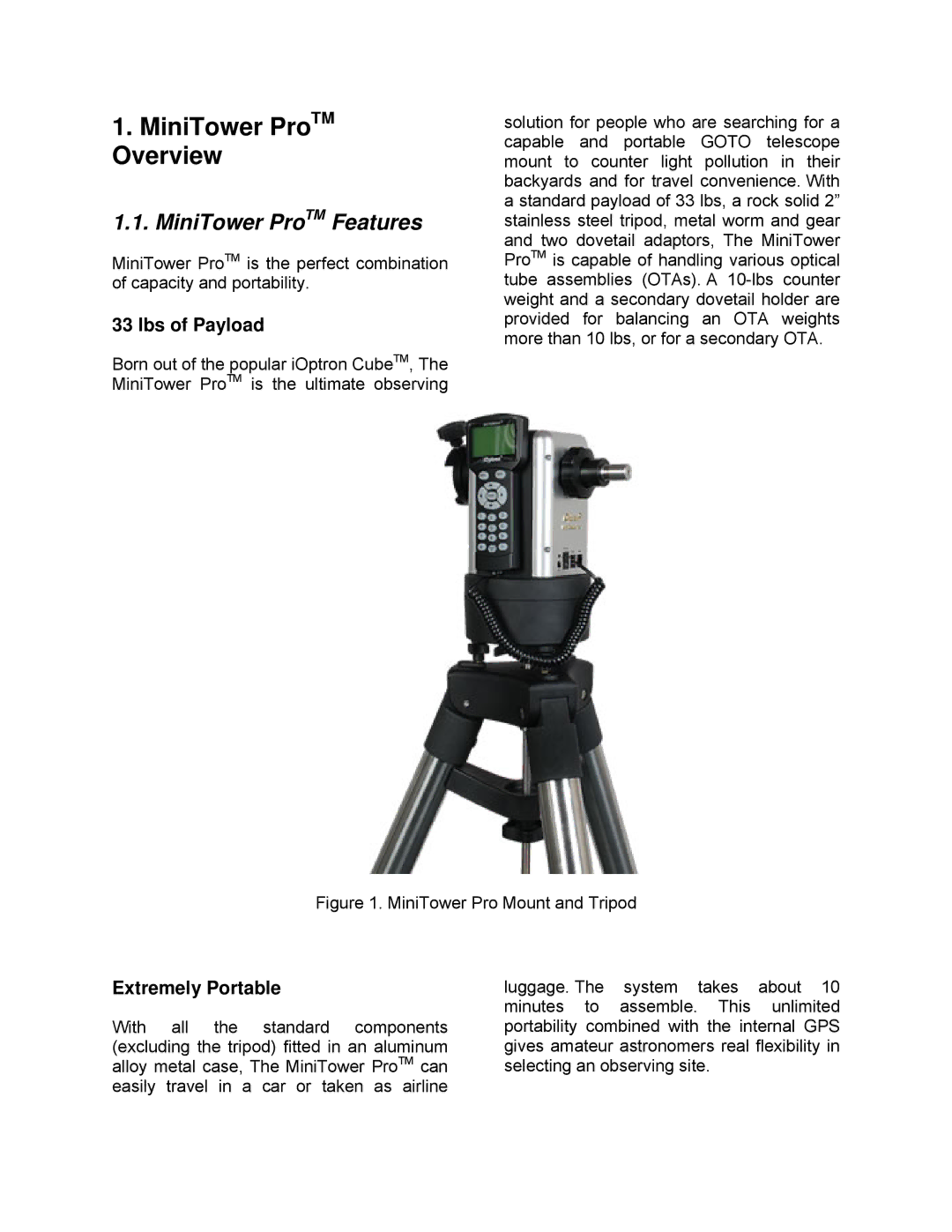 iOptron instruction manual MiniTower ProTM Overview, MiniTower ProTM Features, Lbs of Payload, Extremely Portable 