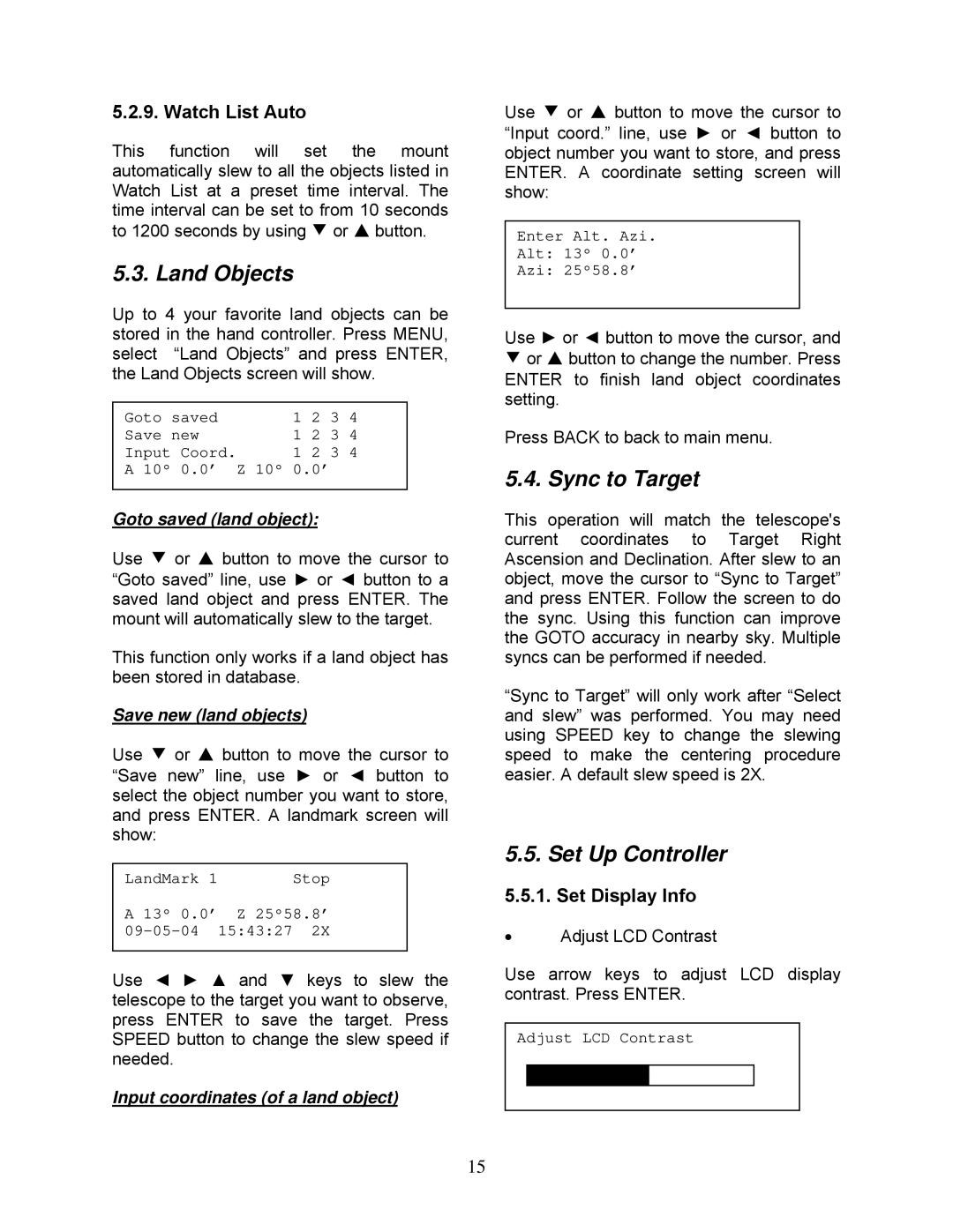 iOptron N114 instruction manual Land Objects, Sync to Target, Set Up Controller, Watch List Auto, Set Display Info 