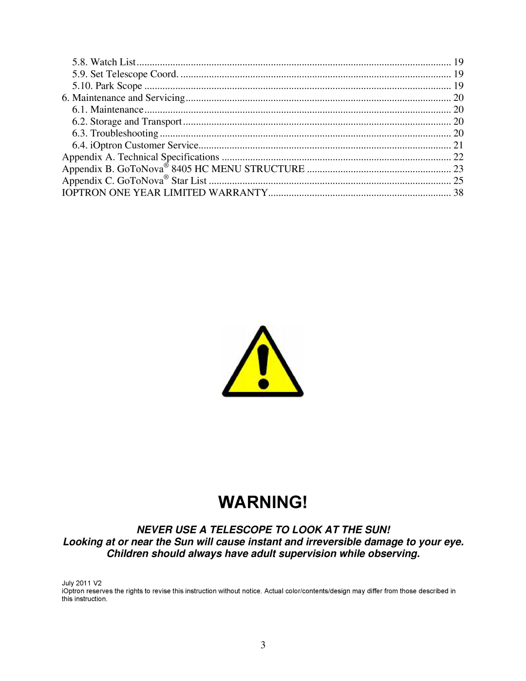 iOptron N114 instruction manual Never USE a Telescope to Look AT the SUN 