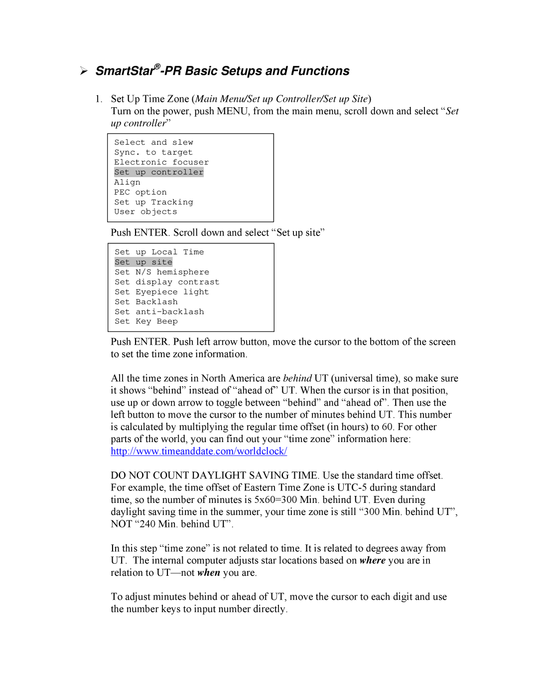 iOptron PR EQ manual SmartStar-PR Basic Setups and Functions, Set Up Time Zone Main Menu/Set up Controller/Set up Site 