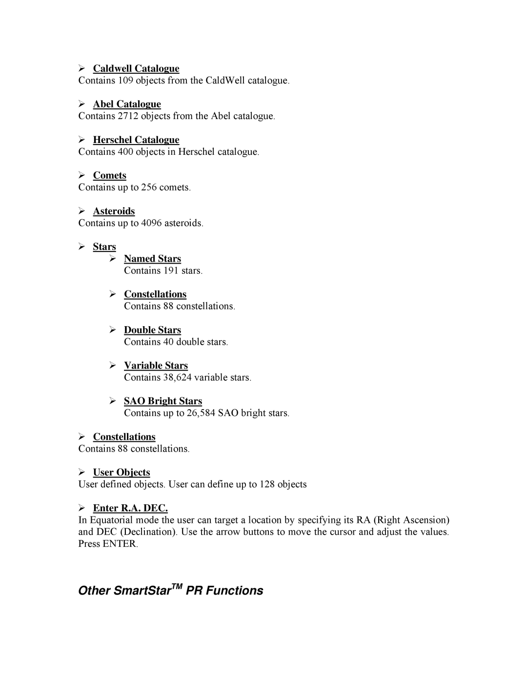 iOptron PR EQ manual Other SmartStarTM PR Functions 