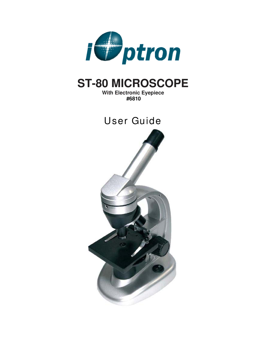 iOptron manual ST-80 Microscope, #6810 