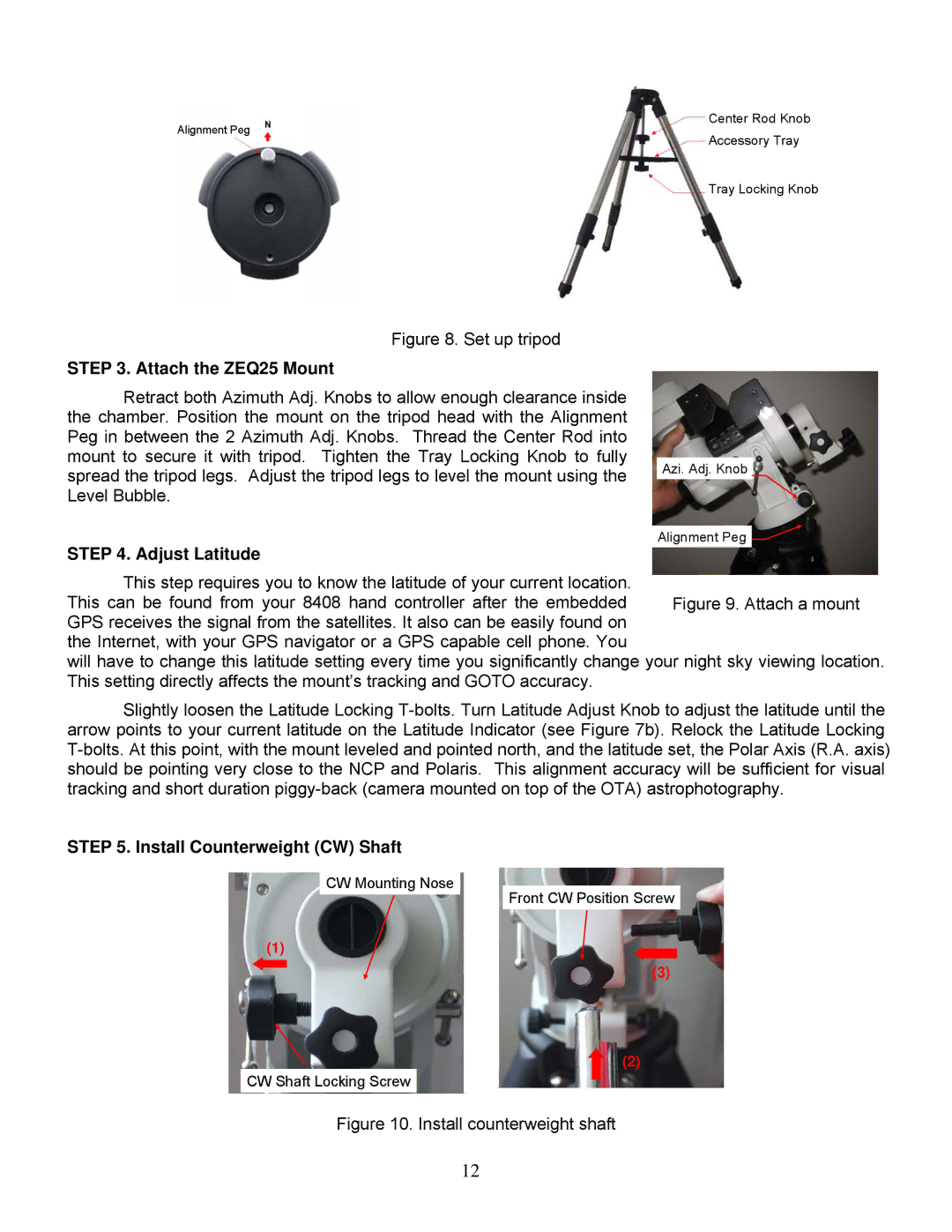 iOptron ZEQ25GT instruction manual Attach the ZEQ25 Mount, Adjust Latitude, Install Counterweight CW Shaft 