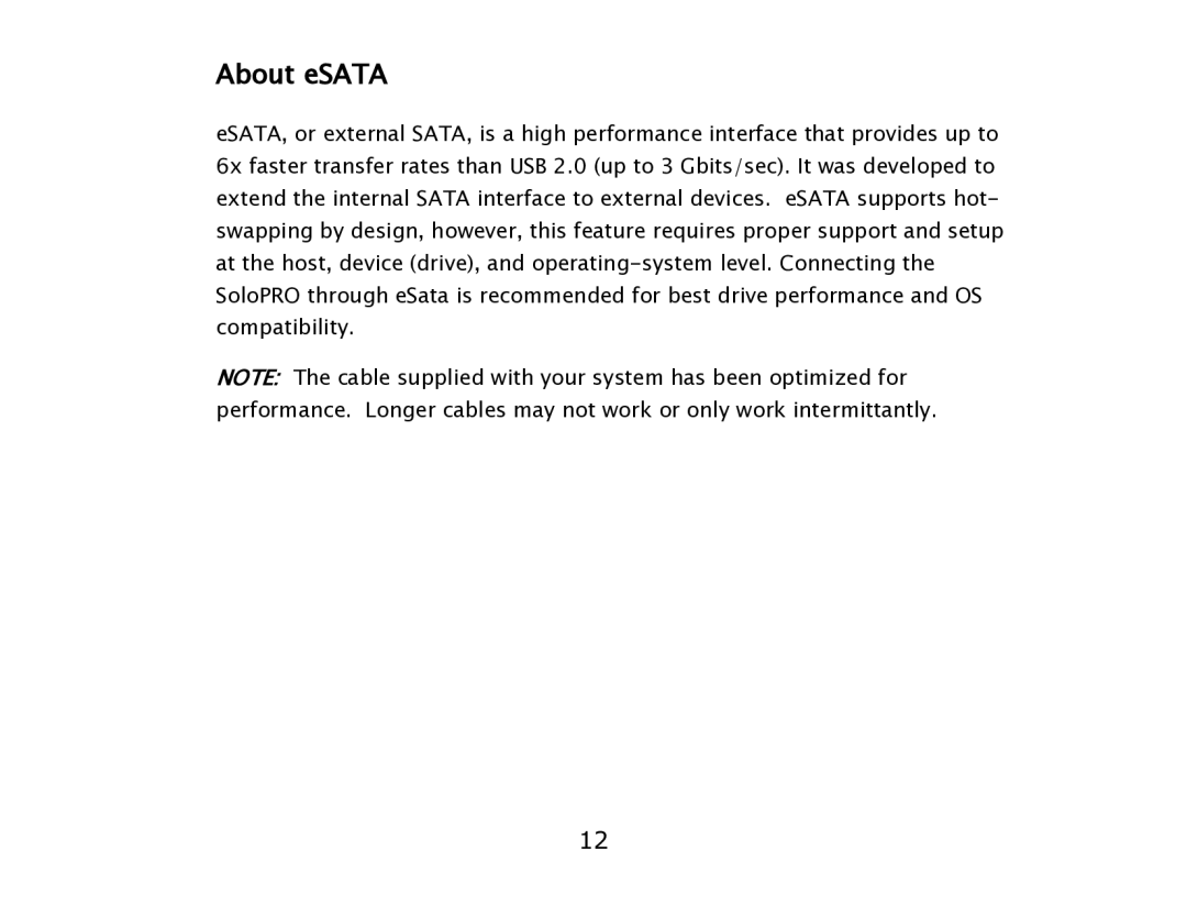 ioSafe eSATA/USB 2.0 user manual About eSATA 