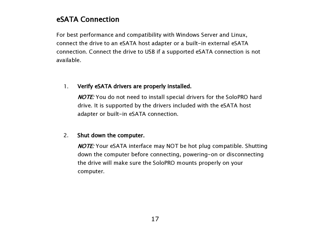 ioSafe eSATA/USB 2.0 user manual ESATA Connection 