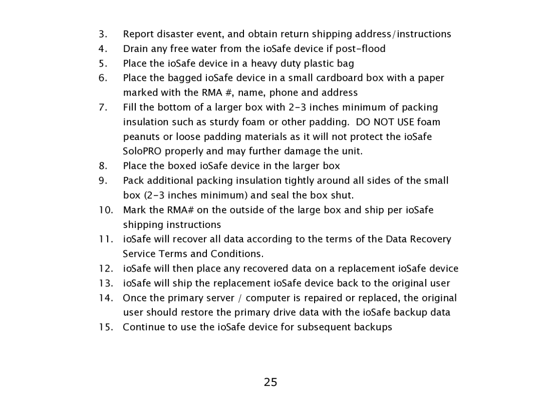 ioSafe eSATA/USB 2.0 user manual Continue to use the ioSafe device for subsequent backups 