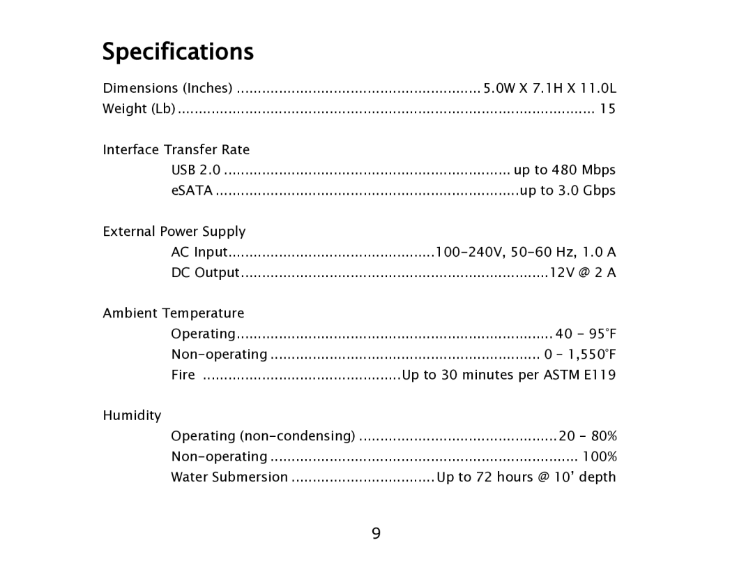 ioSafe eSATA/USB 2.0 user manual Specifications 