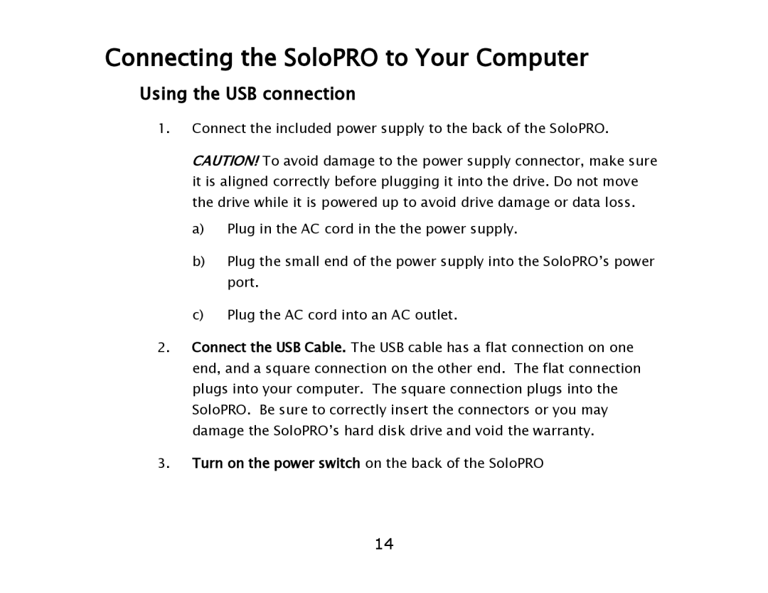 ioSafe USB 3.0 user manual Connecting the SoloPRO to Your Computer, Using the USB connection 