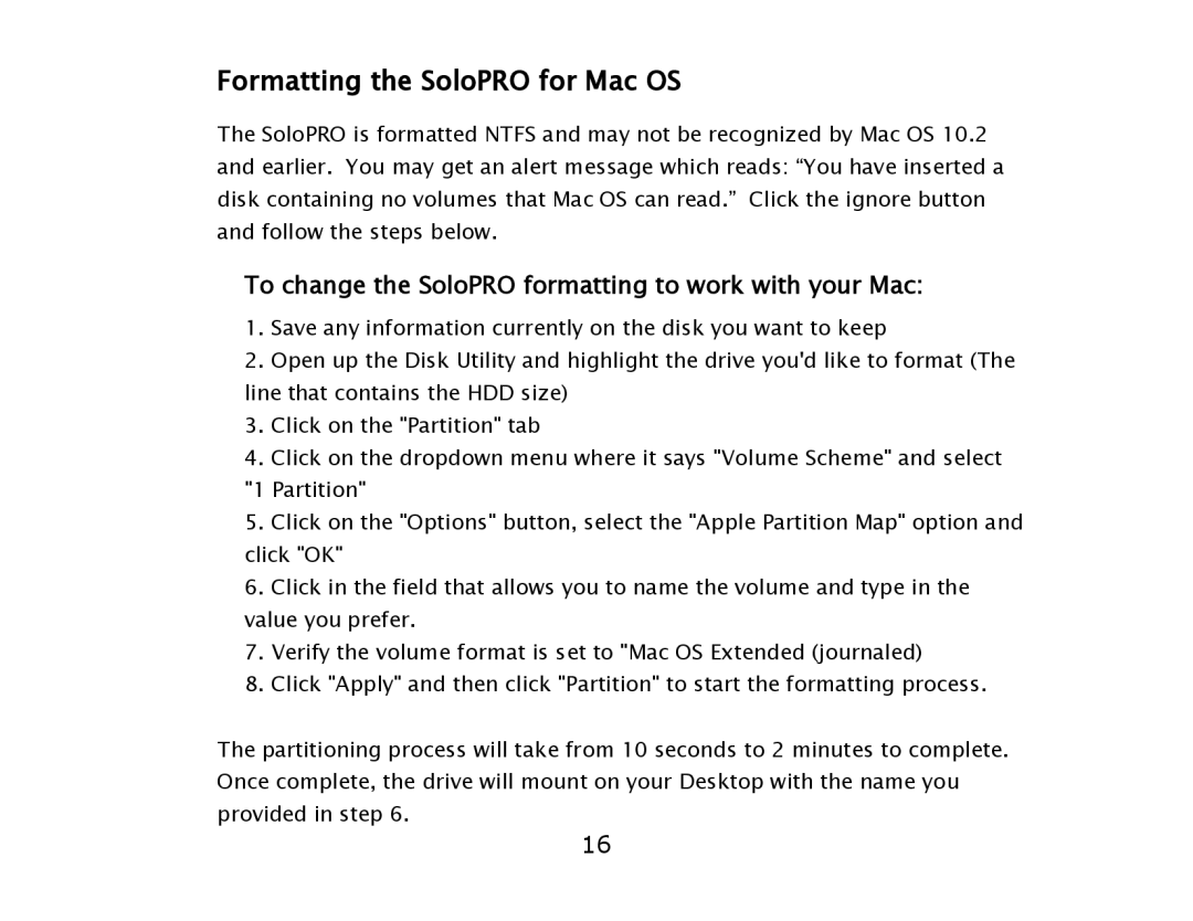 ioSafe USB 3.0 user manual Formatting the SoloPRO for Mac OS, To change the SoloPRO formatting to work with your Mac 