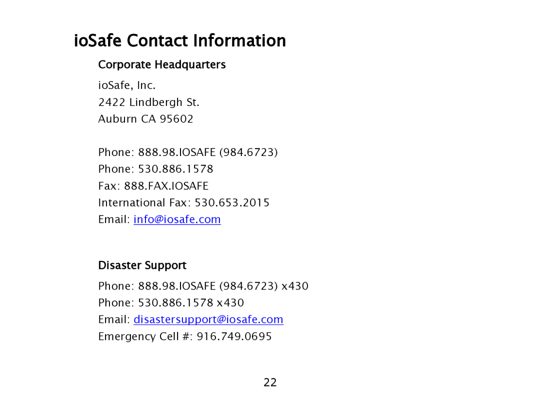 ioSafe USB 3.0 user manual IoSafe Contact Information, Corporate Headquarters, Disaster Support 