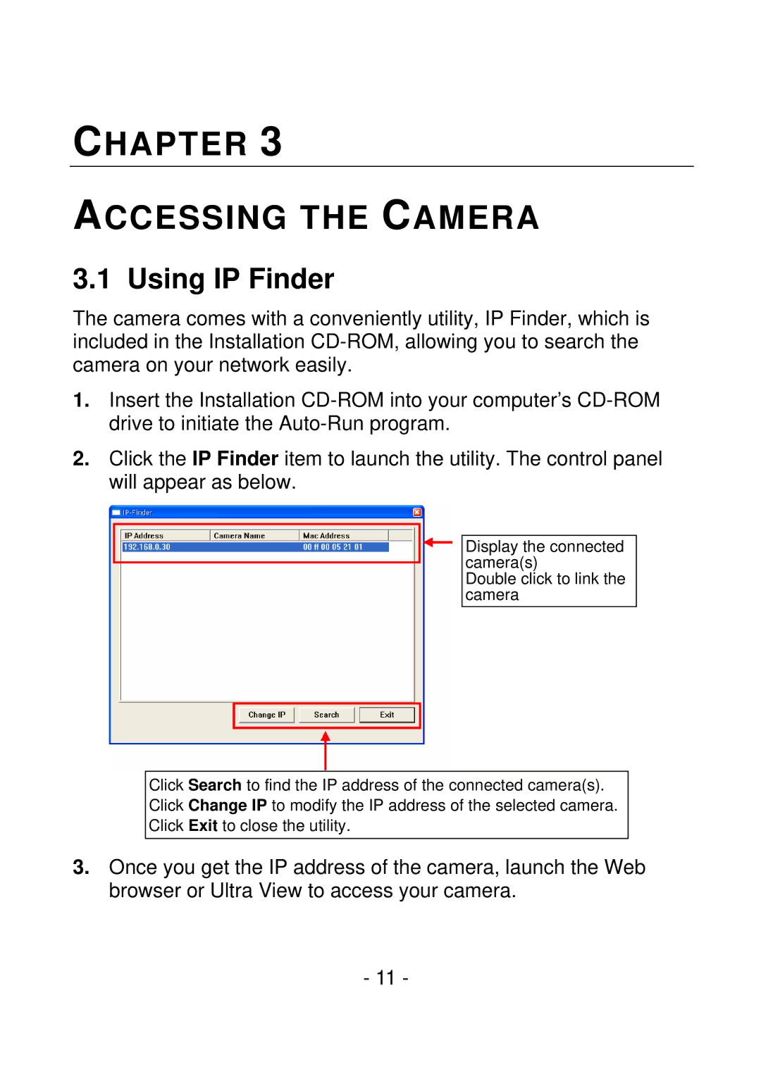 IPUX CS101A manual Chapter Accessing the Camera, Using IP Finder 