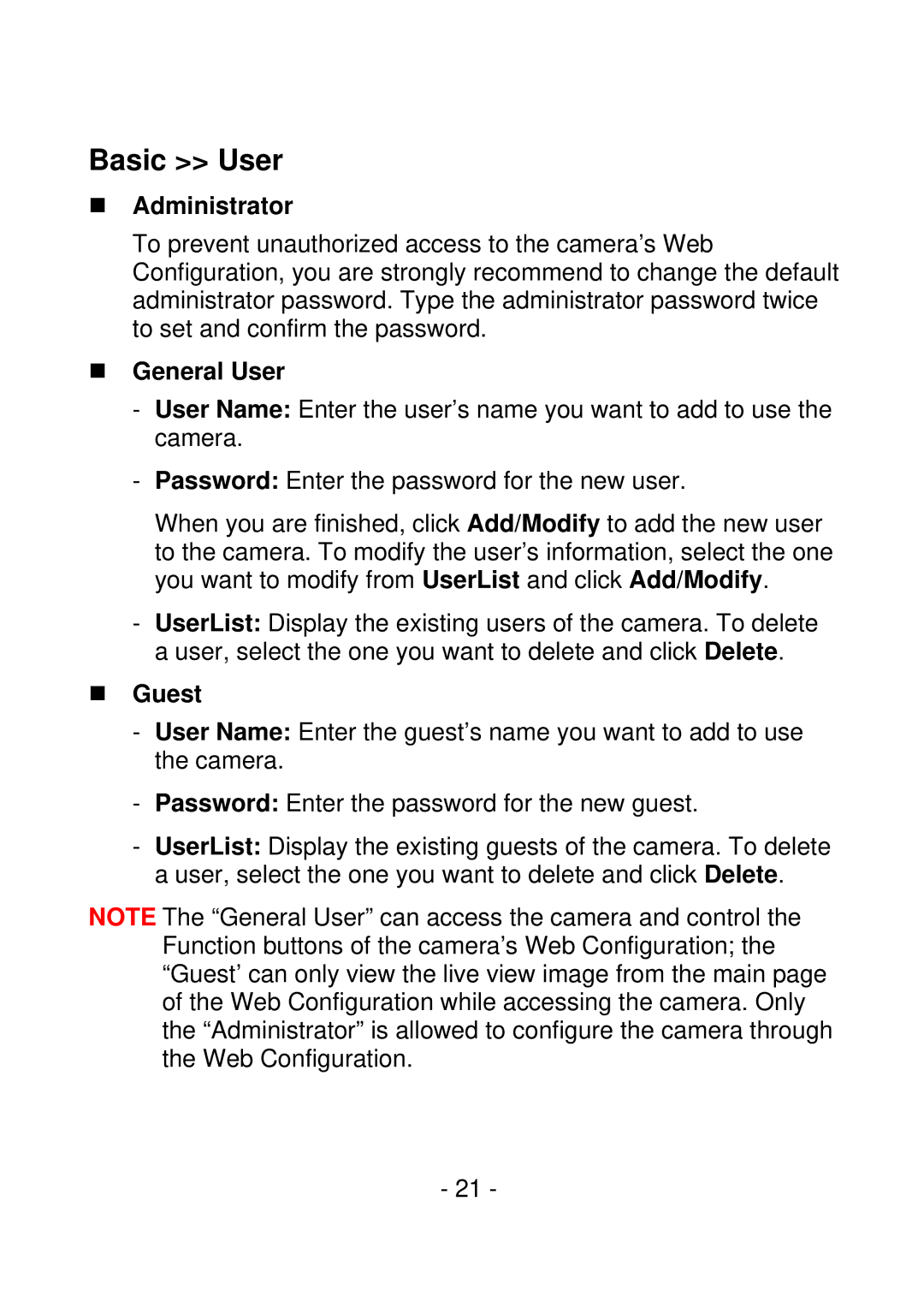 IPUX CS101A manual Basic User, „ Administrator, „ General User, „ Guest 