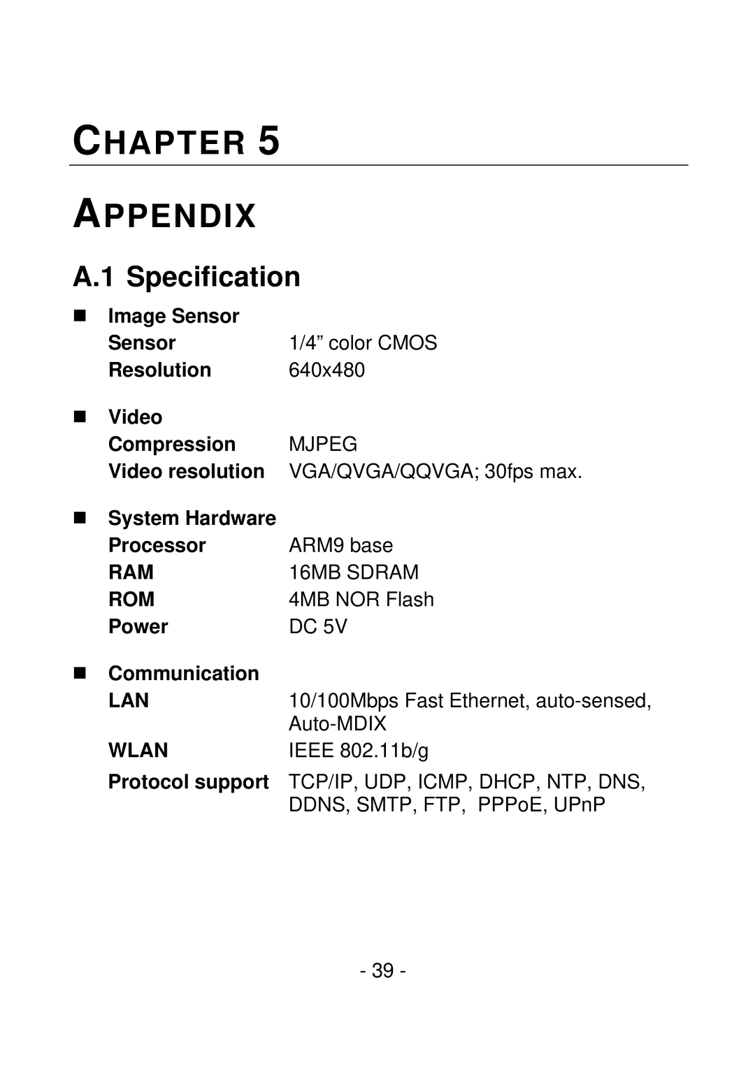 IPUX CS101A manual Specification, „ System Hardware Processor ARM9 base, 4MB NOR Flash, Power „ Communication 