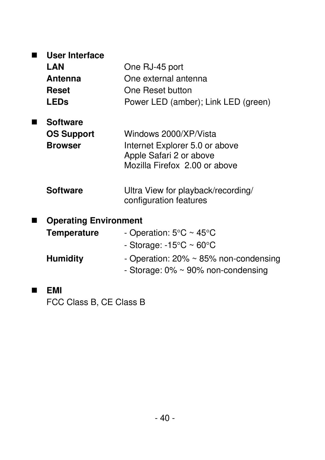 IPUX CS101A „ User Interface, Antenna, Reset, LEDs, „ Software OS Support, Browser, „ Operating Environment, Humidity 