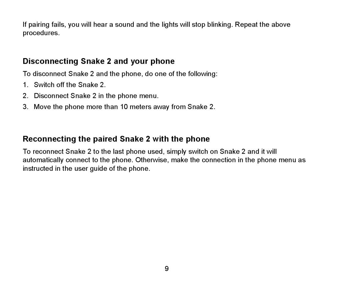 Iqua manual Disconnecting Snake 2 and your phone, Reconnecting the paired Snake 2 with the phone 