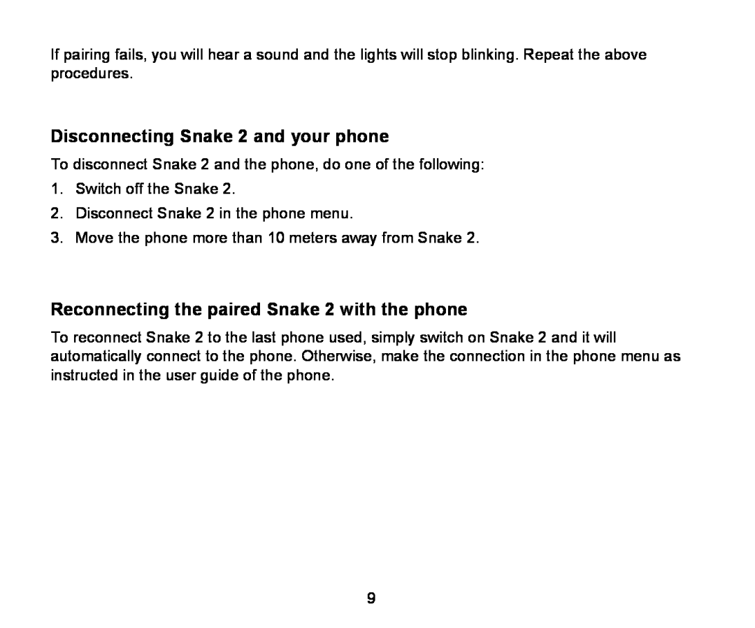 Iqua manual Disconnecting Snake 2 and your phone, Reconnecting the paired Snake 2 with the phone 