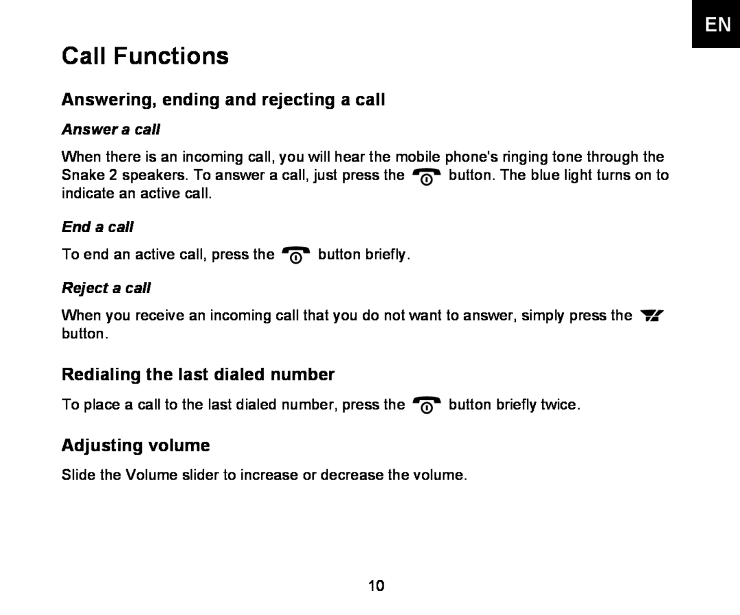 Iqua 2 manual Call Functions, Answering, ending and rejecting a call, Redialing the last dialed number, Adjusting volume 