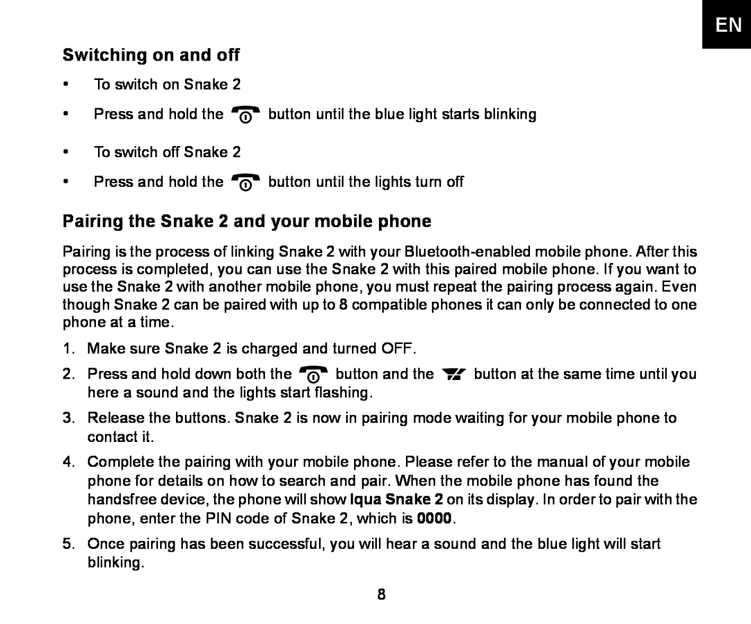 Iqua manual Switching on and off, Pairing the Snake 2 and your mobile phone 