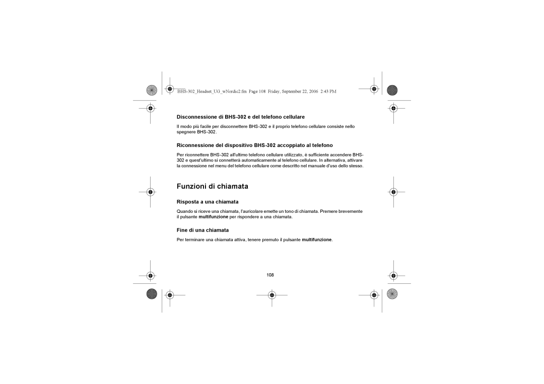 Iqua manual Funzioni di chiamata, Disconnessione di BHS-302 e del telefono cellulare, Risposta a una chiamata 