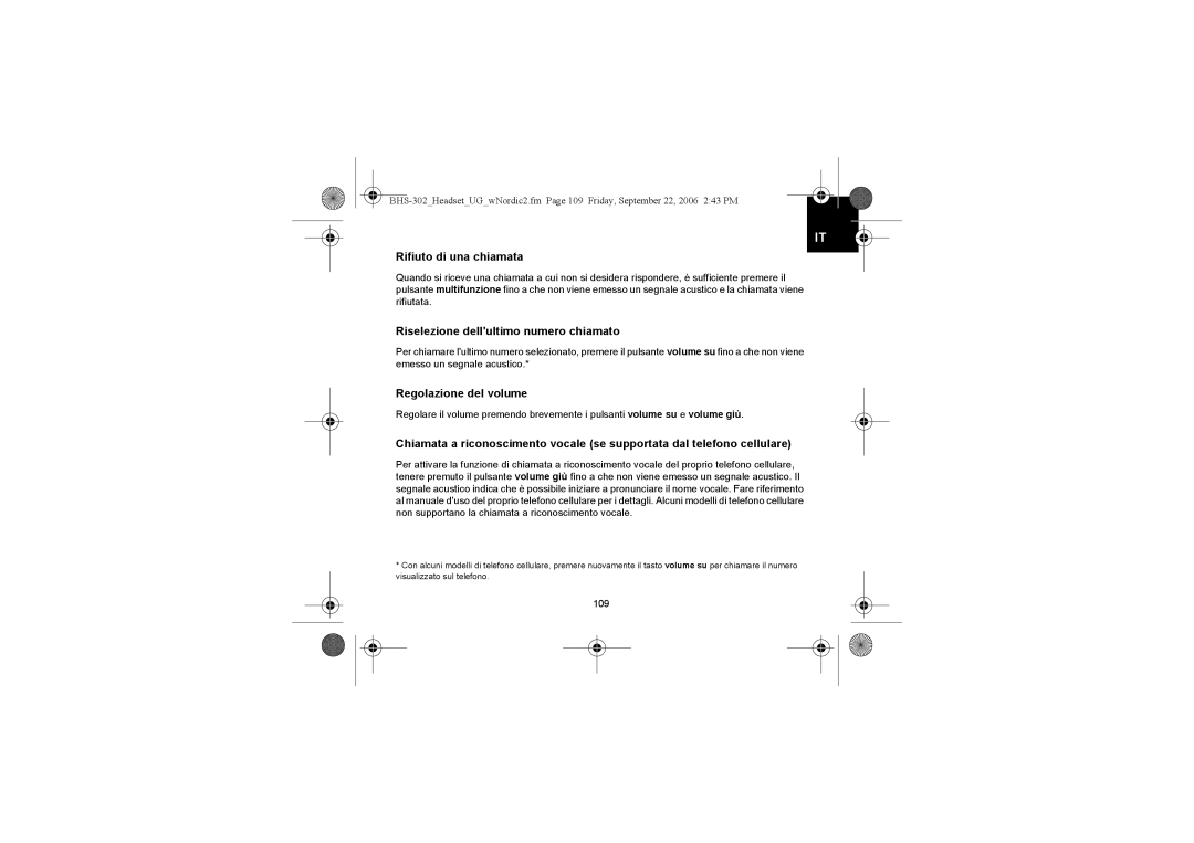 Iqua BHS-302 manual Rifiuto di una chiamata, Riselezione dellultimo numero chiamato, Regolazione del volume 