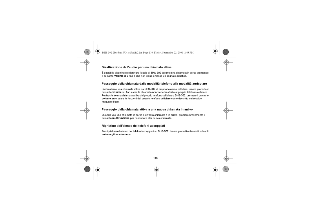 Iqua BHS-302 manual Disattivazione dellaudio per una chiamata attiva, Ripristino dellelenco dei telefoni accoppiati 