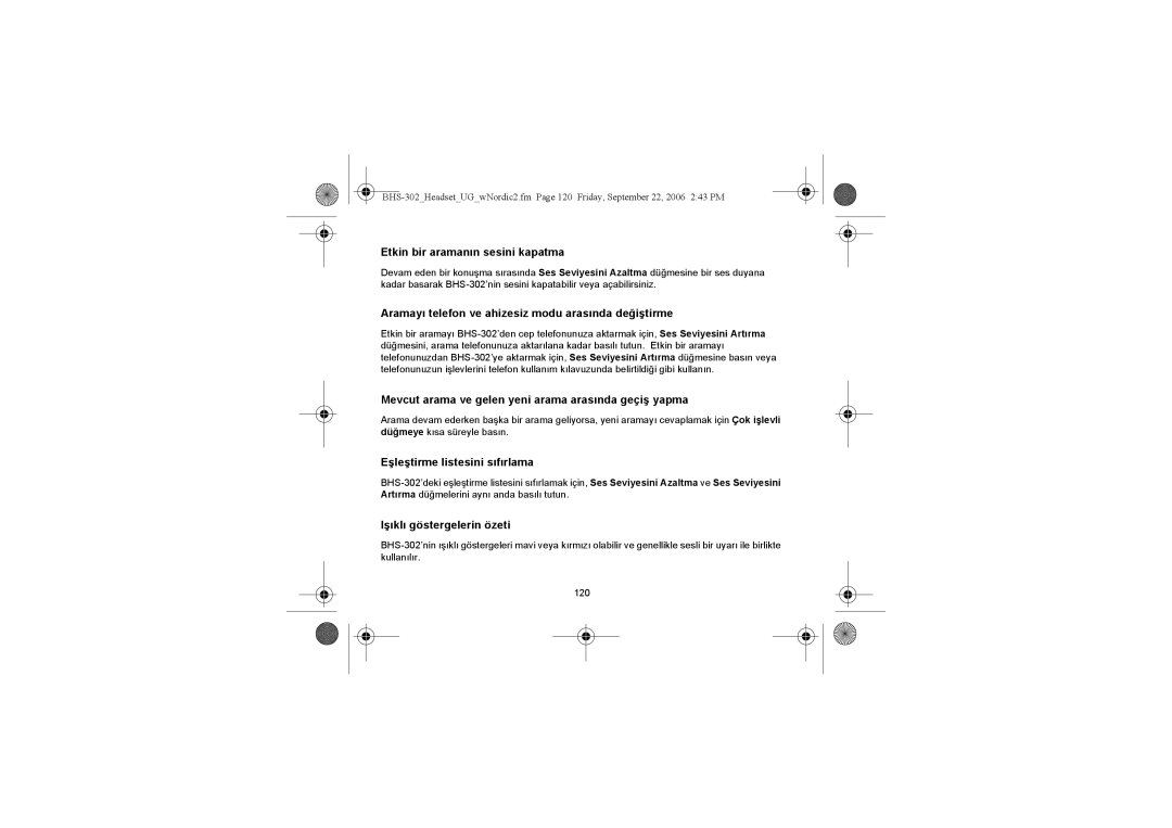 Iqua BHS-302 manual Etkin bir aramanın sesini kapatma, Aramayı telefon ve ahizesiz modu arasında değiştirme 