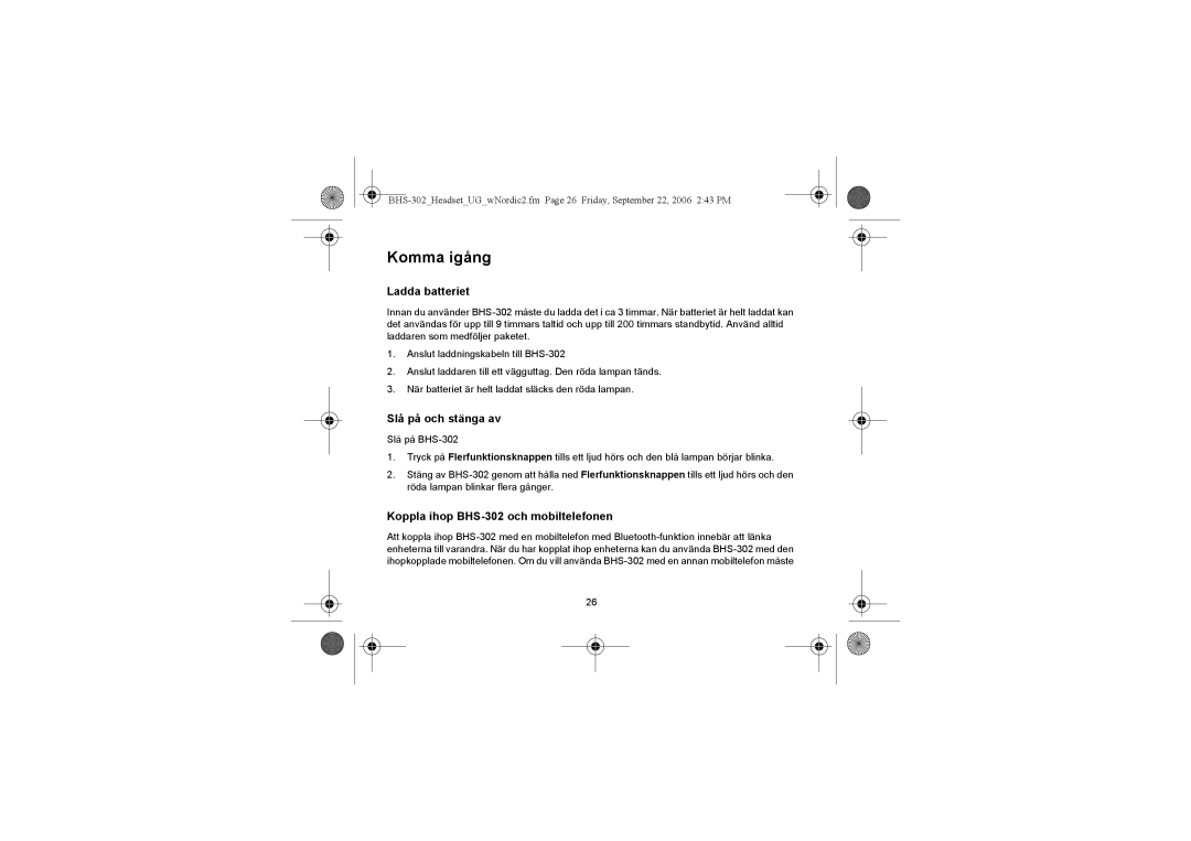 Iqua manual Komma igång, Ladda batteriet, Slå på och stänga av, Koppla ihop BHS-302 och mobiltelefonen 