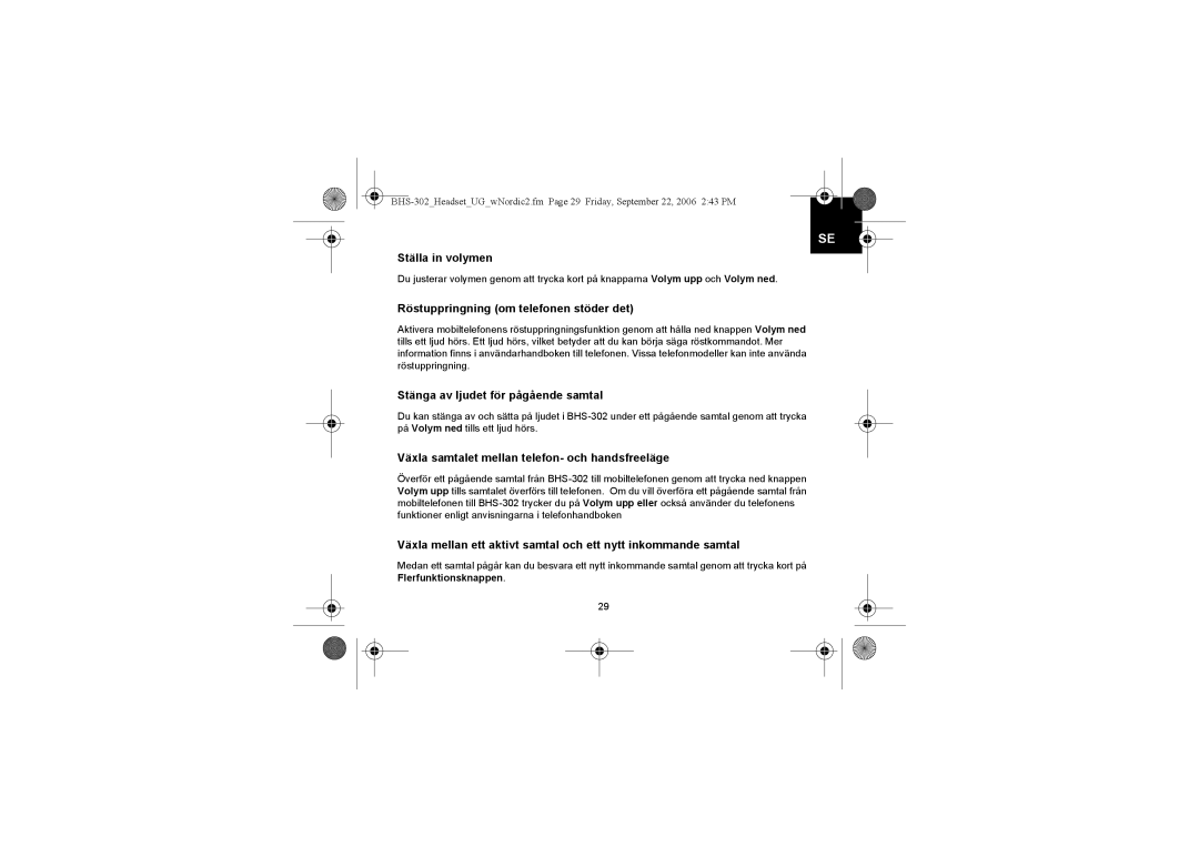 Iqua BHS-302 manual Ställa in volymen, Röstuppringning om telefonen stöder det, Stänga av ljudet för pågående samtal 