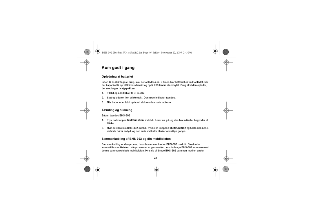 Iqua manual Kom godt i gang, Opladning af batteriet, Tænding og slukning, Sammenkobling af BHS-302 og din mobiltelefon 