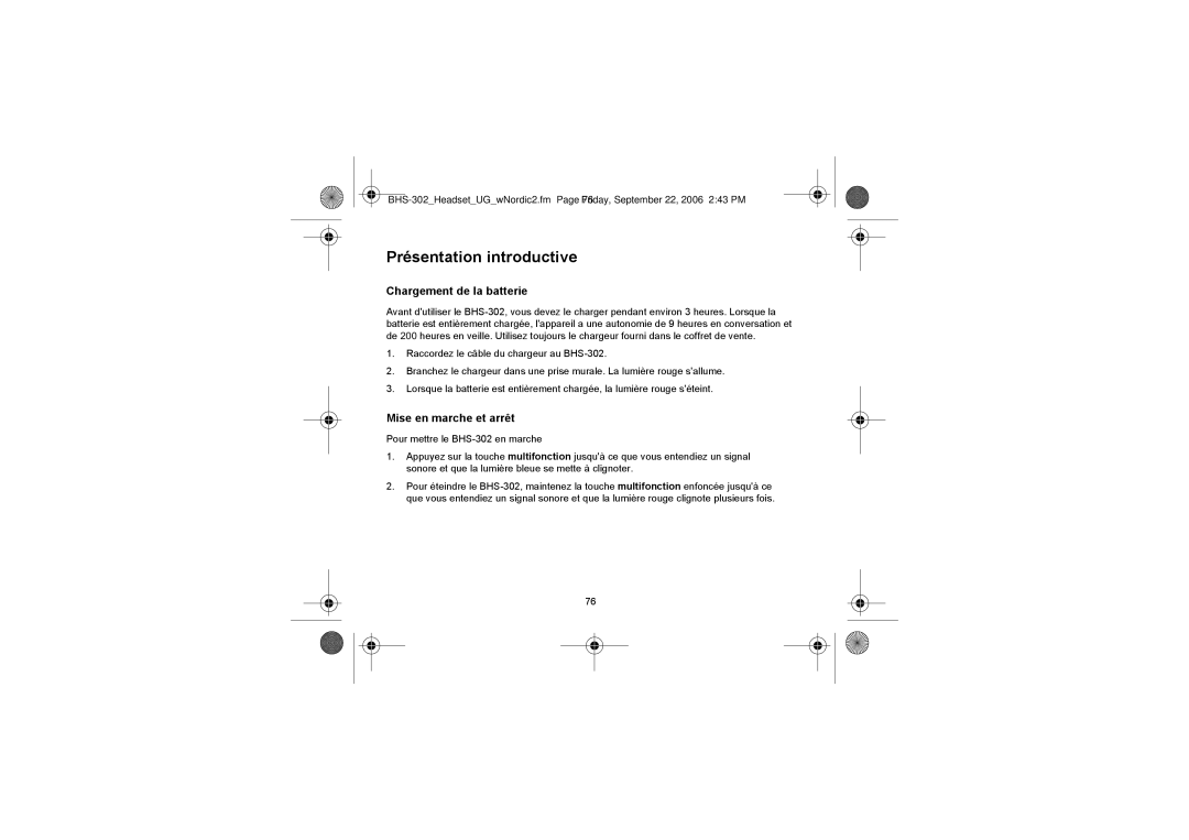 Iqua BHS-302 manual Présentation introductive, Chargement de la batterie, Mise en marche et arrêt 