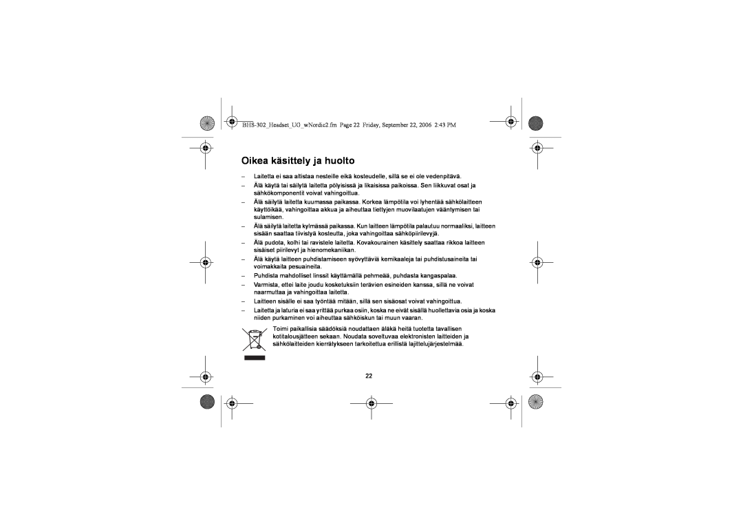 Iqua BHS-302 manual Oikea käsittely ja huolto 