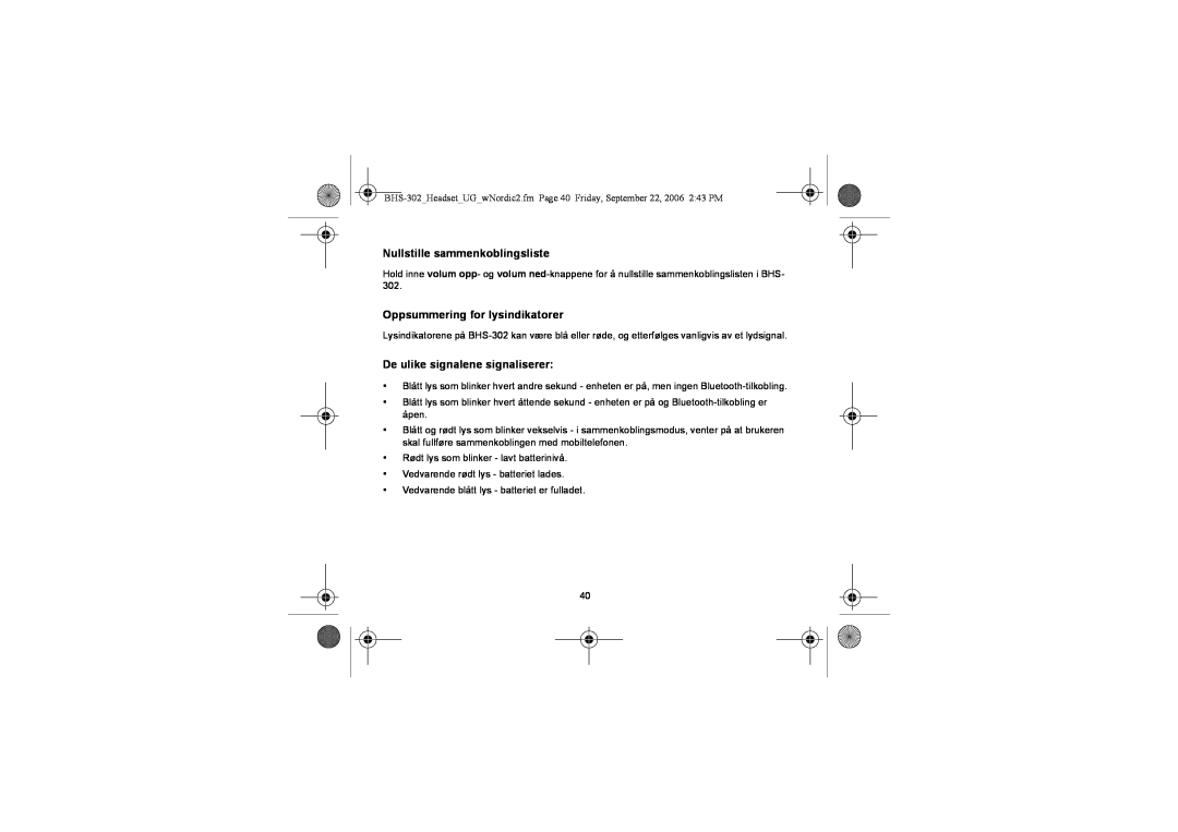 Iqua BHS-302 manual Nullstille sammenkoblingsliste, Oppsummering for lysindikatorer, De ulike signalene signaliserer 