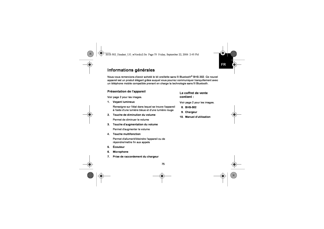 Iqua BHS-302 manual Informations générales, Présentation de lappareil, Le coffret de vente contient, Voyant lumineux 