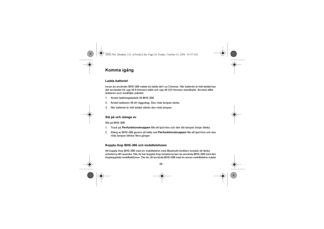 Iqua manual Komma igång, Ladda batteriet, Slå på och stänga av, Koppla ihop BHS-306 och mobiltelefonen 