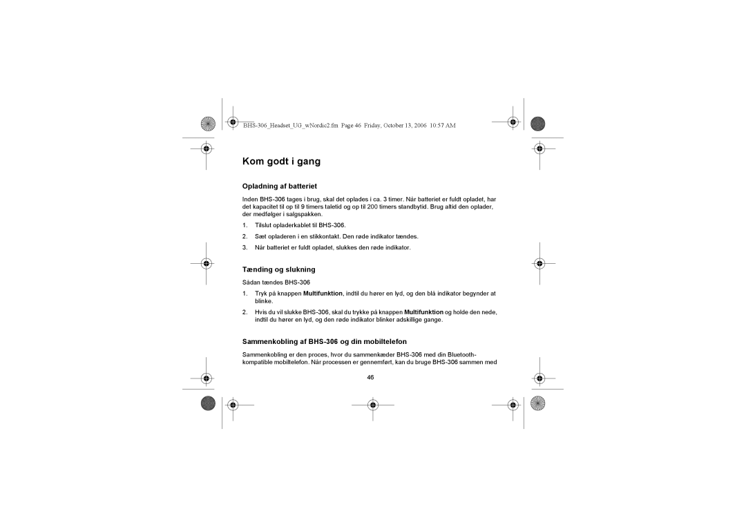 Iqua manual Kom godt i gang, Opladning af batteriet, Tænding og slukning, Sammenkobling af BHS-306 og din mobiltelefon 