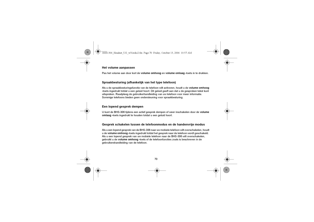 Iqua BHS-306 manual Het volume aanpassen, Spraakbesturing afhankelijk van het type telefoon, Een lopend gesprek dempen 